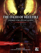 Oath of Hellfire: A Paladin Subclass