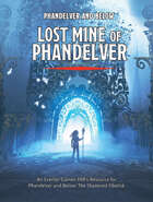 Lost Mine of Phandelver – Phandelver and Below DM’s Resources