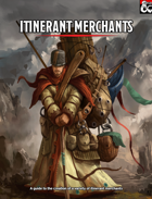 The Guide to Itinerant Merchants for D&D