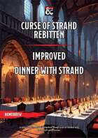 Curse of Strahd Rebitten - Improved Dinner with Strahd