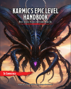 Karmic's Epic Level Handbook