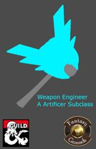 Weapon Engineer A Artificer Subclass (Fantasy Grounds)