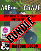 KftGV: Axe from the Grave Maps (Downloads AND Roll20) [BUNDLE]