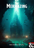 Mermazing: Aquatic adventurers for 5th edition