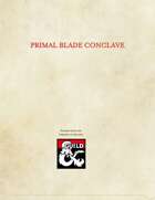 Ranger Subclass - Primal Blade Conclave