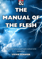 The Manual of the Flesh - Adventure (One-Shot)