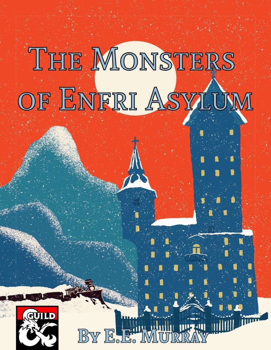 Cover of The Monsters of Enfri Asylum