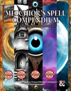 Melchior's Spell Compendium_2 [BUNDLE]