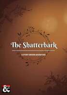 The Shatterbark