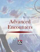 Advanced Encounters