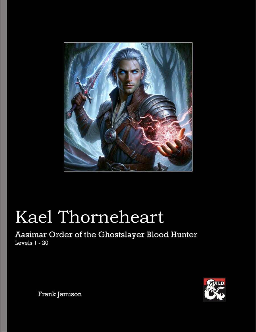 Kael Thorneheart: Aasimar Order of the Ghostslayer Blood Hunter ...