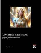 Vivienne Sunward: Aasimar Light Domain Cleric
