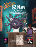 Tessa Presents 82 Maps for Planescape: Turn of Fortune's Wheel (Roll20)