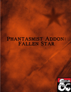The Phantasmist Addon: Fallen Star
