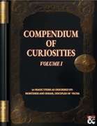 Compendium of Curiosities (Vol I)