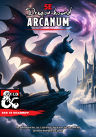 Dragonhound Arcanum