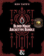 Blood Magic Archetypes for FANTASY GROUNDS