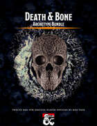 Death and Bone Archetypes [BUNDLE]