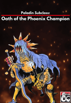 Oath of the Phoenix Champion (Paladin Subclass)