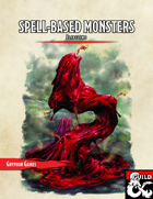 Spell-Based Monster - Slipslime