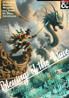 Blessings of the Wave: 30 Magical Armors, Weapons, and Items for Water Adventures