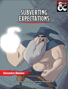 Subverting Expectations
