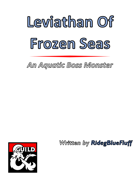 The Leviathan Of Frozen Seas
