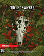 Circle of Wicker - Druid Archetype