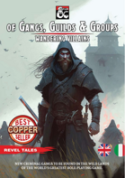 Of Gangs, Guilds & Groups - Wandering Villains