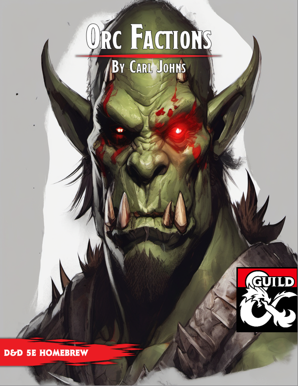 Orc Factions A Guide to Savage Realms - Dungeon Masters Guild ...