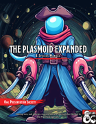 Plasmoids Expanded - A Species Manual