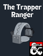 Trapper Ranger Subclass