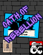 Oath of Rebellion Paladin Subclass