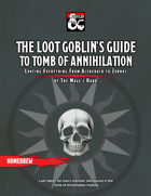 The Loot Goblin's Guide to Tomb of Annihilation