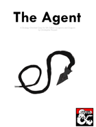 The Agent Class