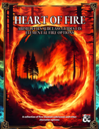 Heart of Fire: Fire-Themed Character Options