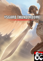 Ysgard Thunderdome