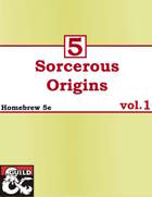 5 Sorcerous Origins vol.1