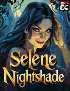 Selene Nightshade: The Mistress of Shadows
