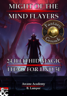 Might of the Mind Flayers (Fantasy Grounds VTT) : 24 Magic Items of the Illithid - Arcane Academy