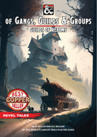 Of Gangs, Guilds & Groups - Guilds of Realms