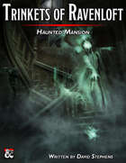 Trinkets of Ravenloft: Haunted Mansion