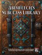 Abimelech's Subclass Library - Volume I