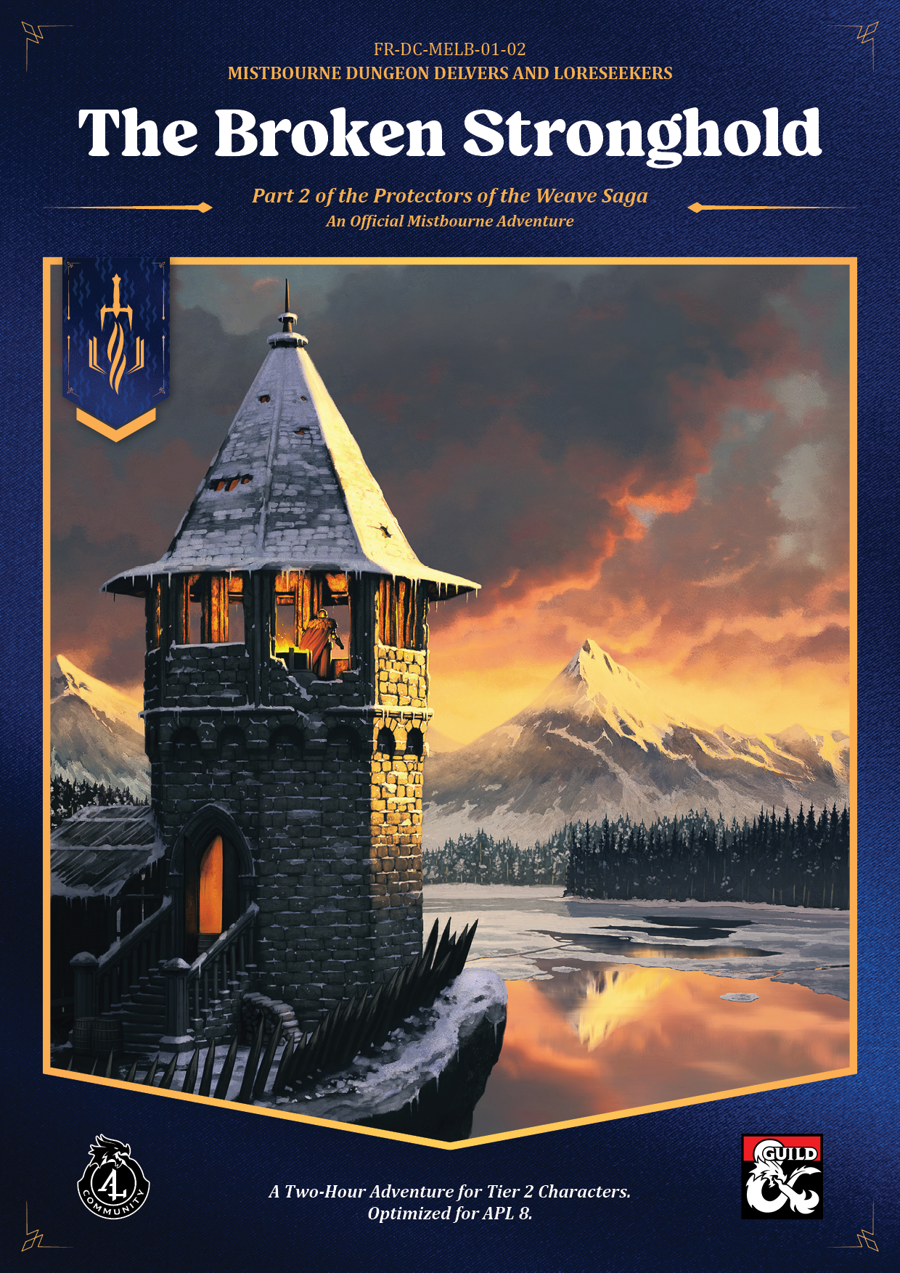 The Broken Stronghold (FR-DC-MELB-01-02)