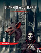 Dhampir & Gutterkin