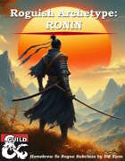 Roguish Archetype - Ronin - Dungeon Masters Guild | Dungeon Masters Guild