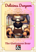 Delicious Dungeon: The Gluttonous Boar