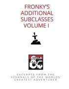 Fronky's Additional Subclasses - Dungeon Masters Guild | Dungeon ...