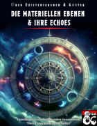 Die Materiellen Ebenen und Ihre Echoes (5e)