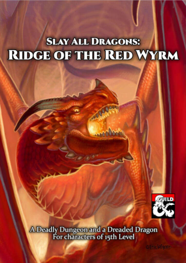Slay All Dragons: Ridge of the Red Wyrm